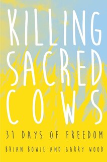 Front cover_Killing Sacred Cows
