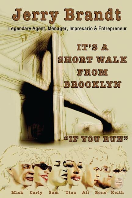 Front cover_It's a Short Walk from Brooklyn, If You Run