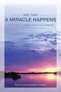 Front cover_And Then A Miracle Happens