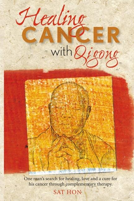 Front cover_Healing Cancer with Qigong