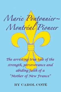 Front cover_Marie Pontonnier Montreal Pioneer