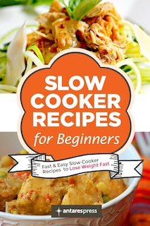 Front cover_Slow Cooker Recipes for Beginners