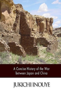 Front cover_A Concise History of the War between Japan and China