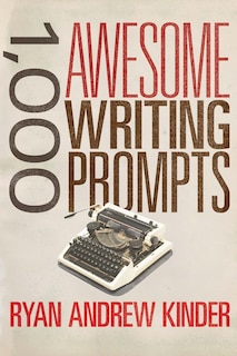 Front cover_1,000 Awesome Writing Prompts
