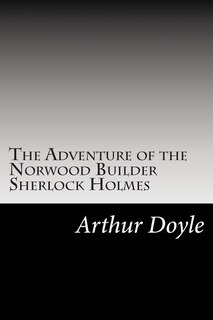 Front cover_The Adventure of the Norwood Builder Sherlock Holmes