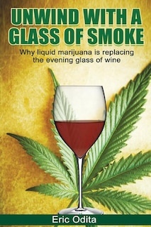 Couverture_Unwind With a Glass of Smoke