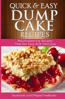 Couverture_Quick and Easy Dump Cake Recipes