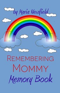 Front cover_Remembering Mommy