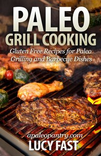 Front cover_Paleo Grill Cooking