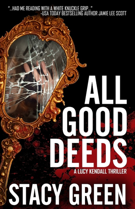 Couverture_All Good Deeds (Lucy Kendall #1)