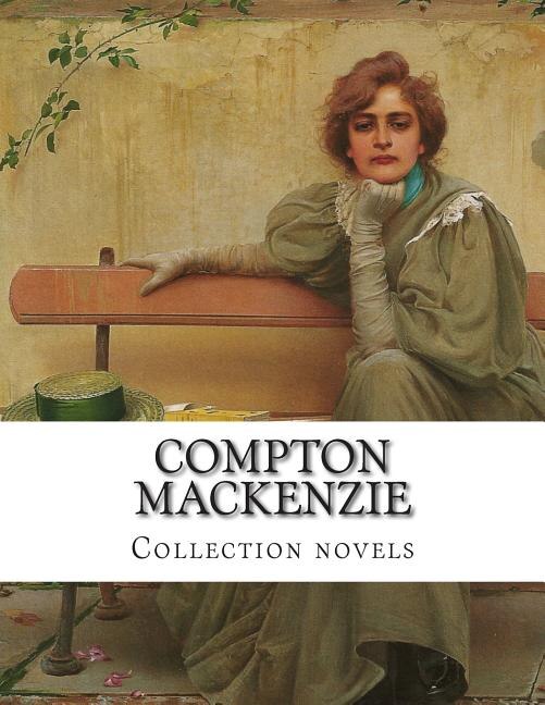 Front cover_Compton Mackenzie, Collection novels