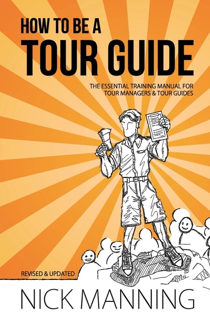 Front cover_How to be a Tour Guide