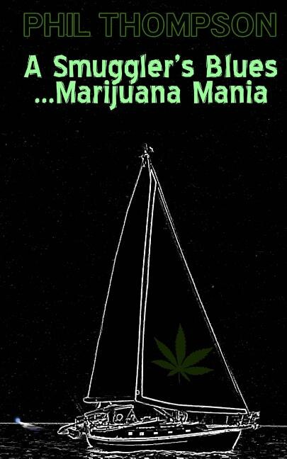 Couverture_A Smugglers Blues....Marijuana Mania