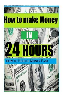 Couverture_How to make Money In 24 hours