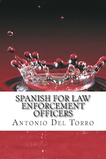 Front cover_Spanish for Law Enforcement Officers