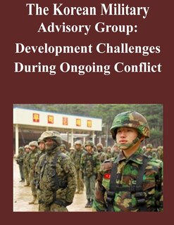 Front cover_The Korean Military Advisory Group
