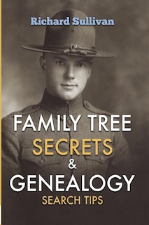 Front cover_Family Tree Secrets & Genealogy Search Tips