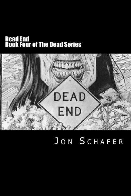 Couverture_Dead End (Book Four of The Dead Series)