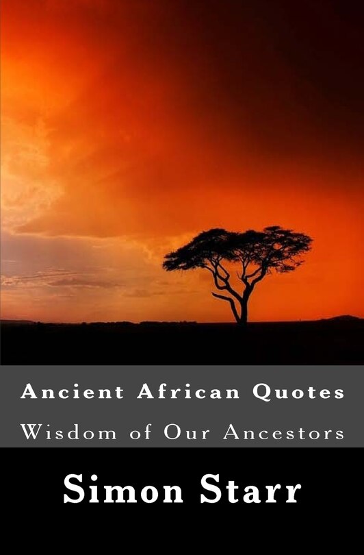 Couverture_Ancient African Wisdom