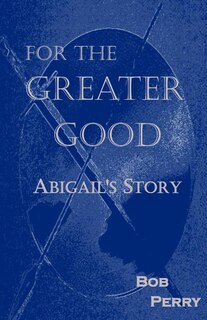 Front cover_For the Greater Good