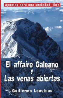 Front cover_El affaire Galeano y Las venas abiertas