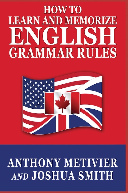 Front cover_How to Learn and Memorize English Grammar Rules
