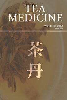 Front cover_Tea Medicine