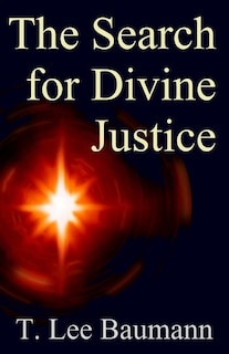Front cover_The Search for Divine Justice