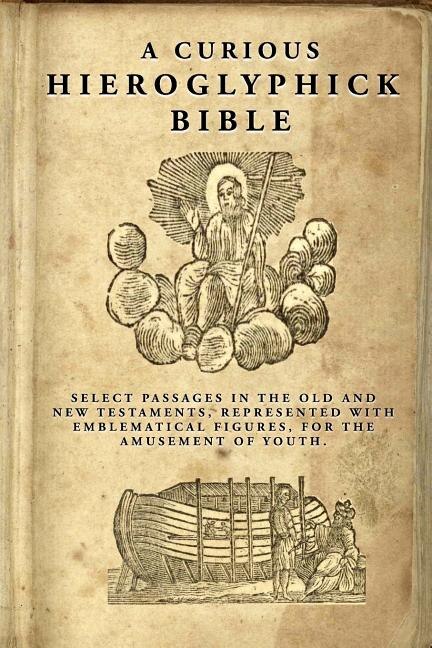 Couverture_A Curious Hieroglyphick Bible