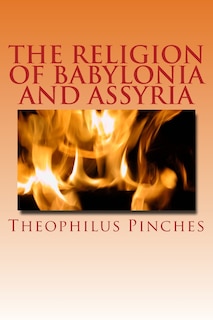 Couverture_The Religion of Babylonia and Assyria