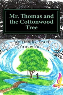 Couverture_Mr. Thomas and the Cottonwood Tree
