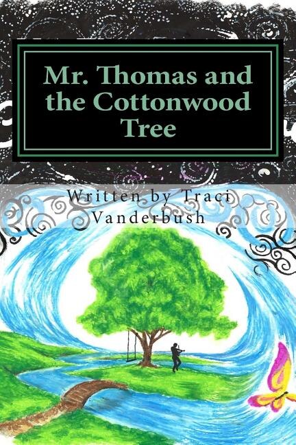 Couverture_Mr. Thomas and the Cottonwood Tree
