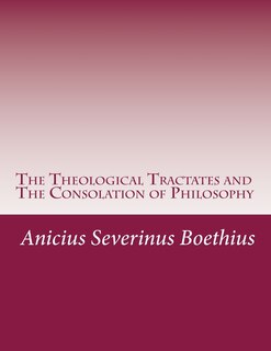 Couverture_The Theological Tractates and The Consolation of Philosophy