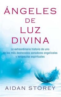 Front cover_Ángeles de Luz Divina (Angels of Divine Light Spanish edition)