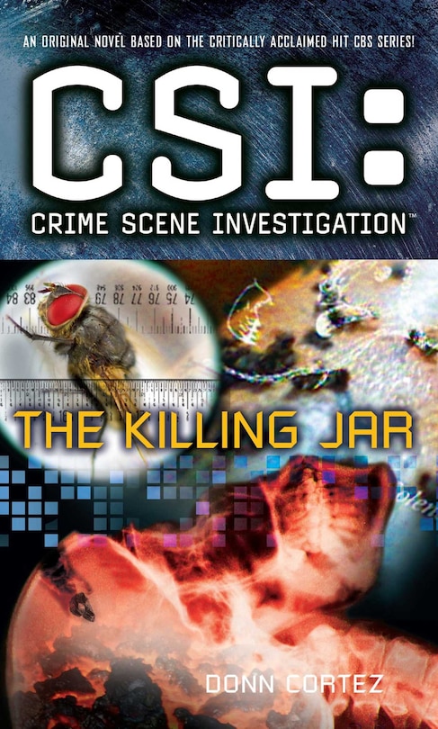 Front cover_CSI: Crime Scene Investigation: The Killing Jar