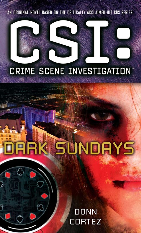 Front cover_CSI: Crime Scene Investigation: Dark Sundays