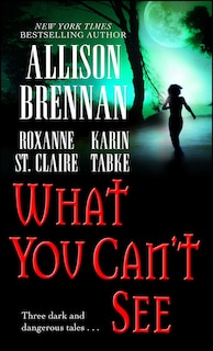 Front cover_What You Can't See