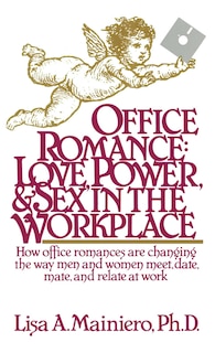 Couverture_OFFICE ROMANCE (LOVE POWER AND SEX IN THE WORKPLACE)