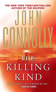 The Killing Kind: A Charlie Parker Thriller