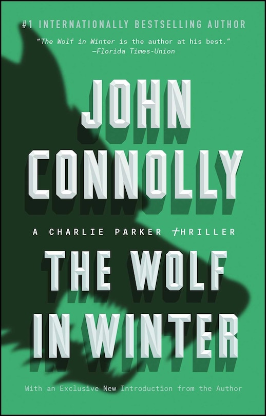 The Wolf in Winter: A Charlie Parker Thriller