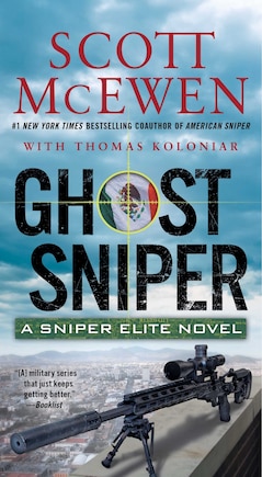 Ghost Sniper: A Sniper Elite Novel