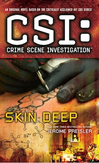 Front cover_CSI: Crime Scene Investigation: Skin Deep