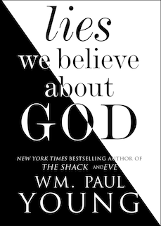 Front cover_Lies We Believe About God