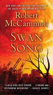Swan Song by Robert Mccammon