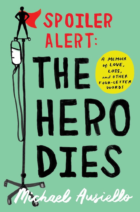 Front cover_Spoiler Alert: The Hero Dies
