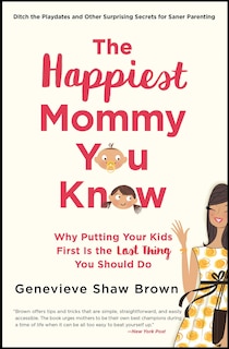 Front cover_The Happiest Mommy You Know