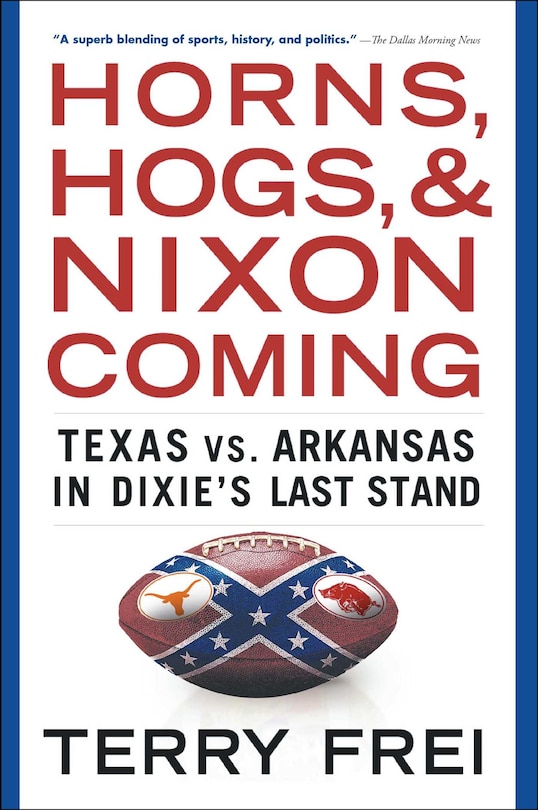 Front cover_Horns, Hogs, and Nixon Coming