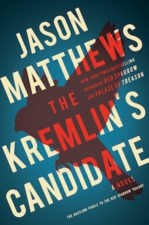 Front cover_The Kremlin's Candidate