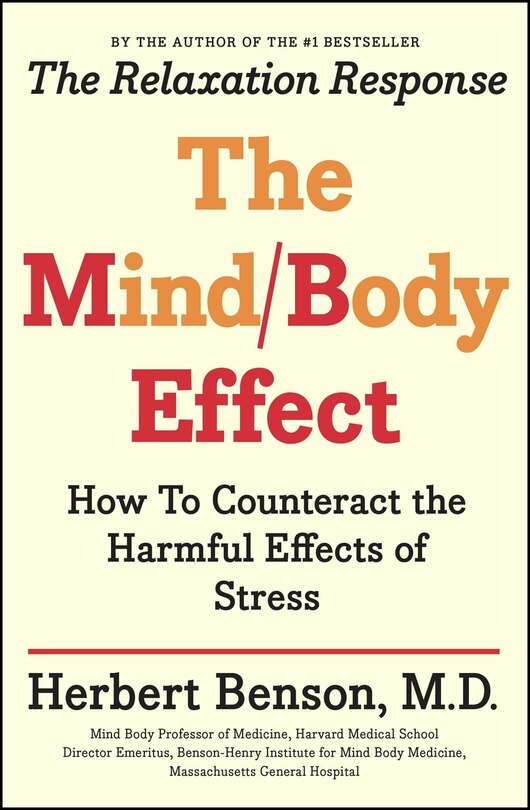 Mind Body Effect: How To Counteract The Harmful Effects Of Stress