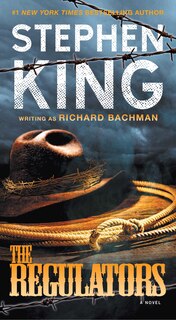 The Regulators: A Novel